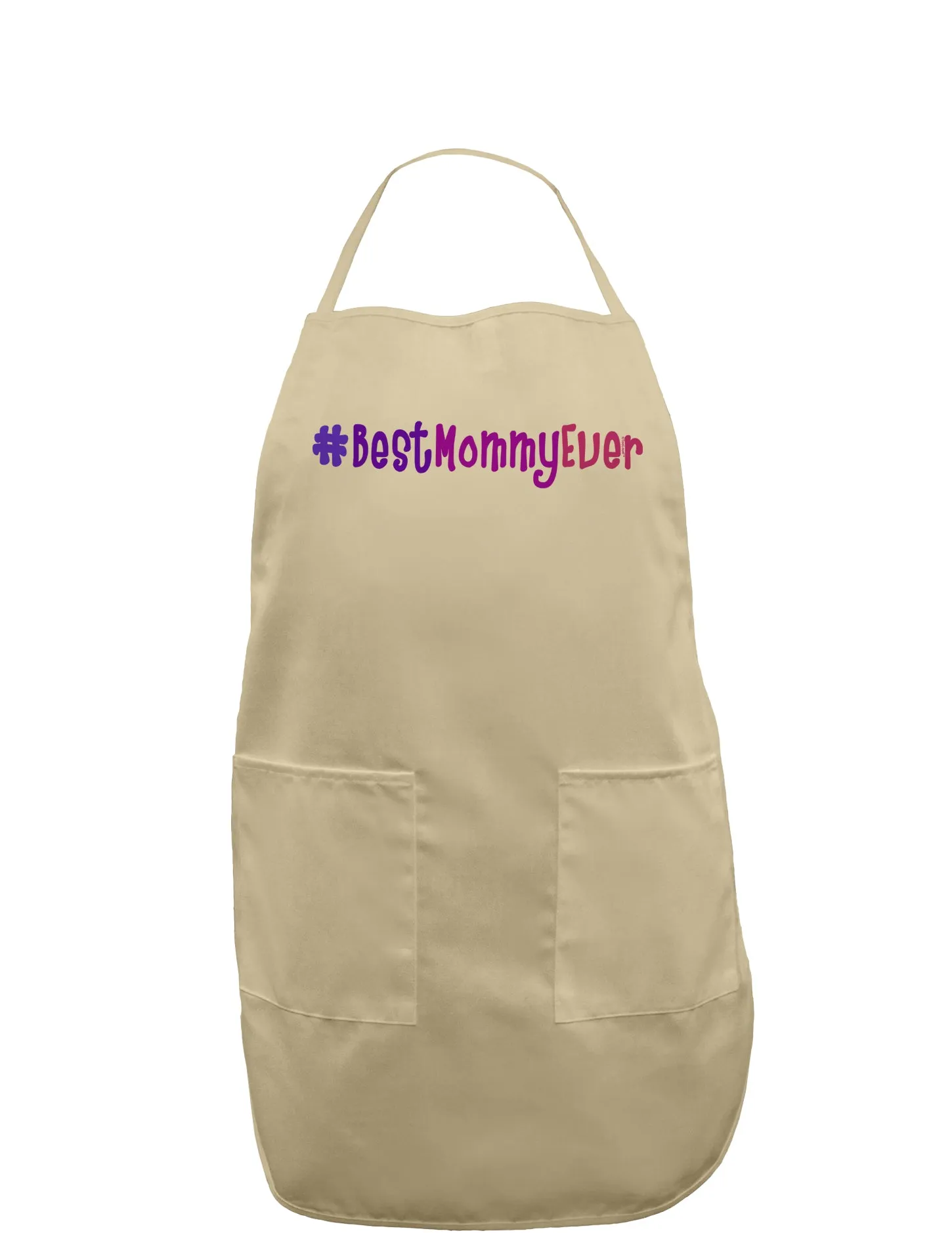 #BestMommyEver Adult Apron