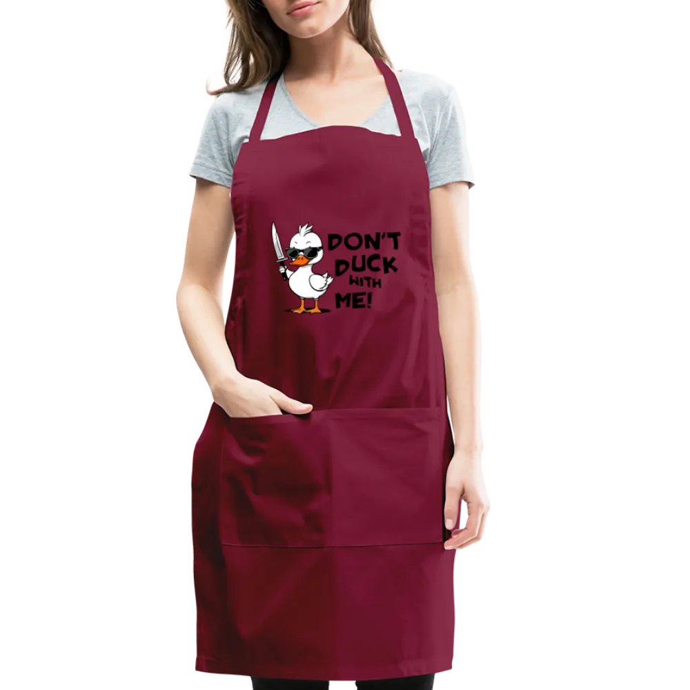 Don't Duck With Me Apron