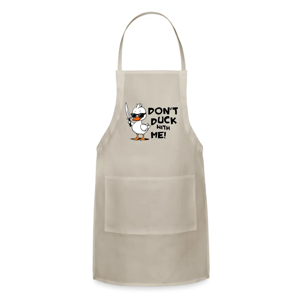 Don't Duck With Me Apron