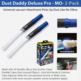 Dust Daddy Deluxe Pro - MO-   2-pack