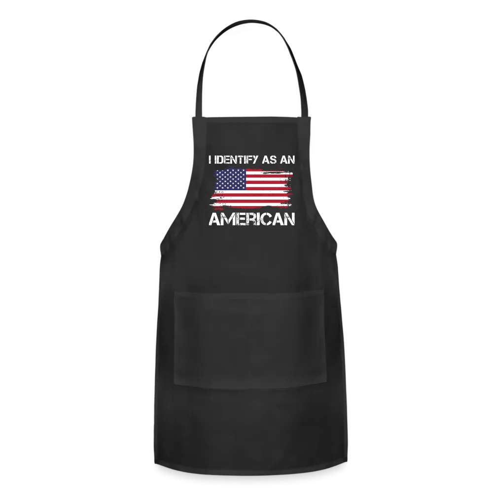 I Identify as an American Adjustable Apron