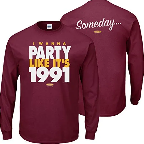 Party Like It's 1991... Someday | Washington Football Fan Gear