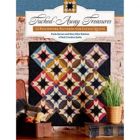 Tucked-Away Treasures - 14 Patchwork Patterns for Little Quilts Book